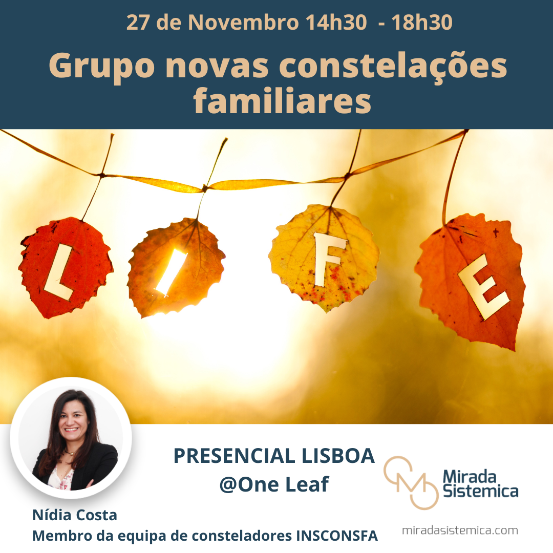 Grupo Novas Constelações familiares Lisboa - Mirada Sistémica