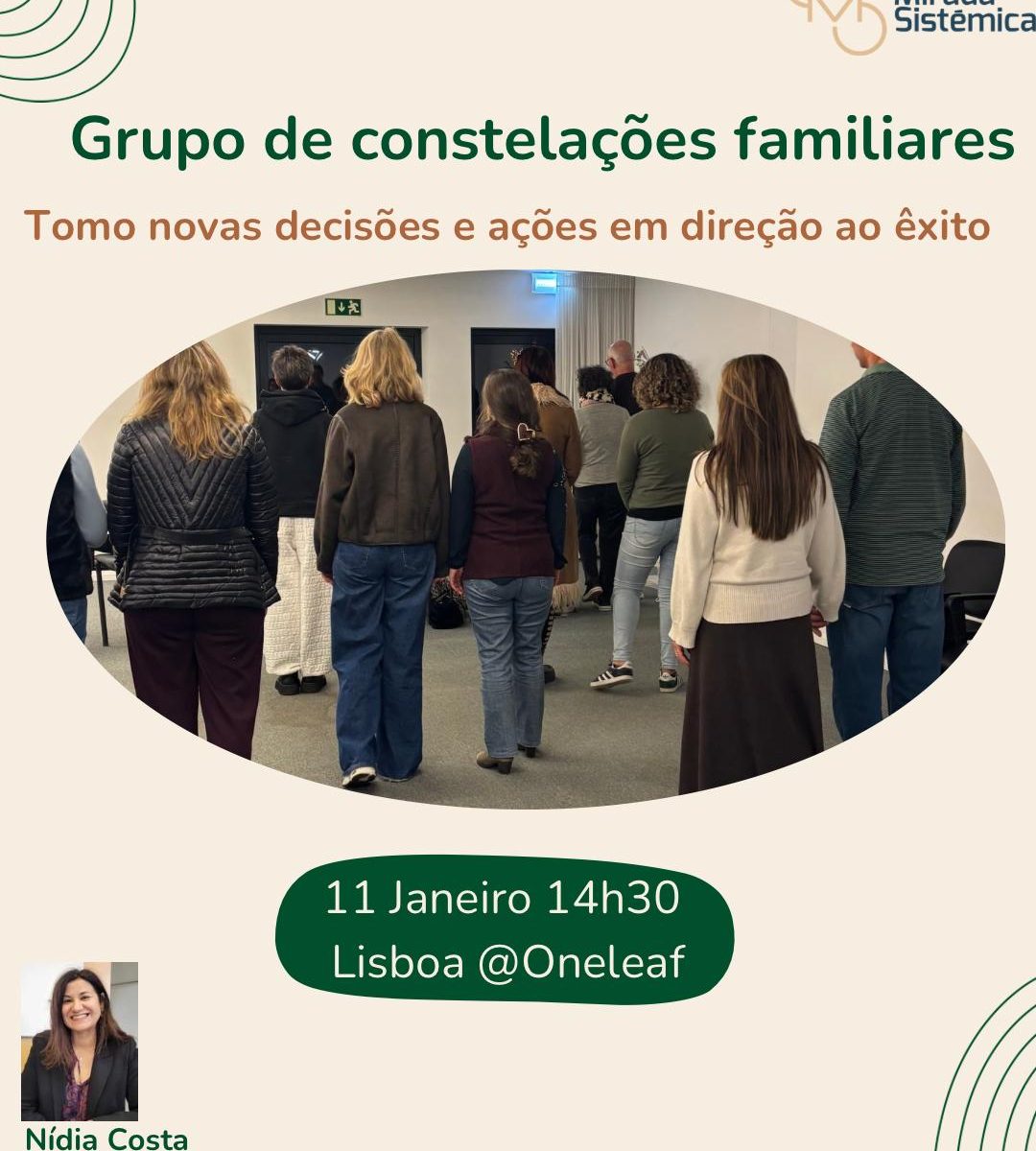 Grupo Constelaçoes familiares Janeiro Lisboa - Mirada Sistémica