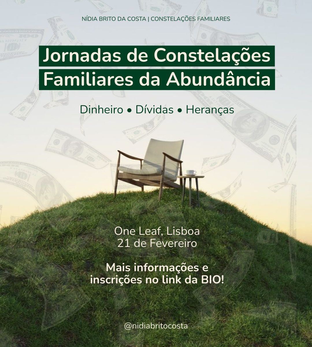 Jornadas de Constelações Familiares de Abundância - Mirada Sistémica