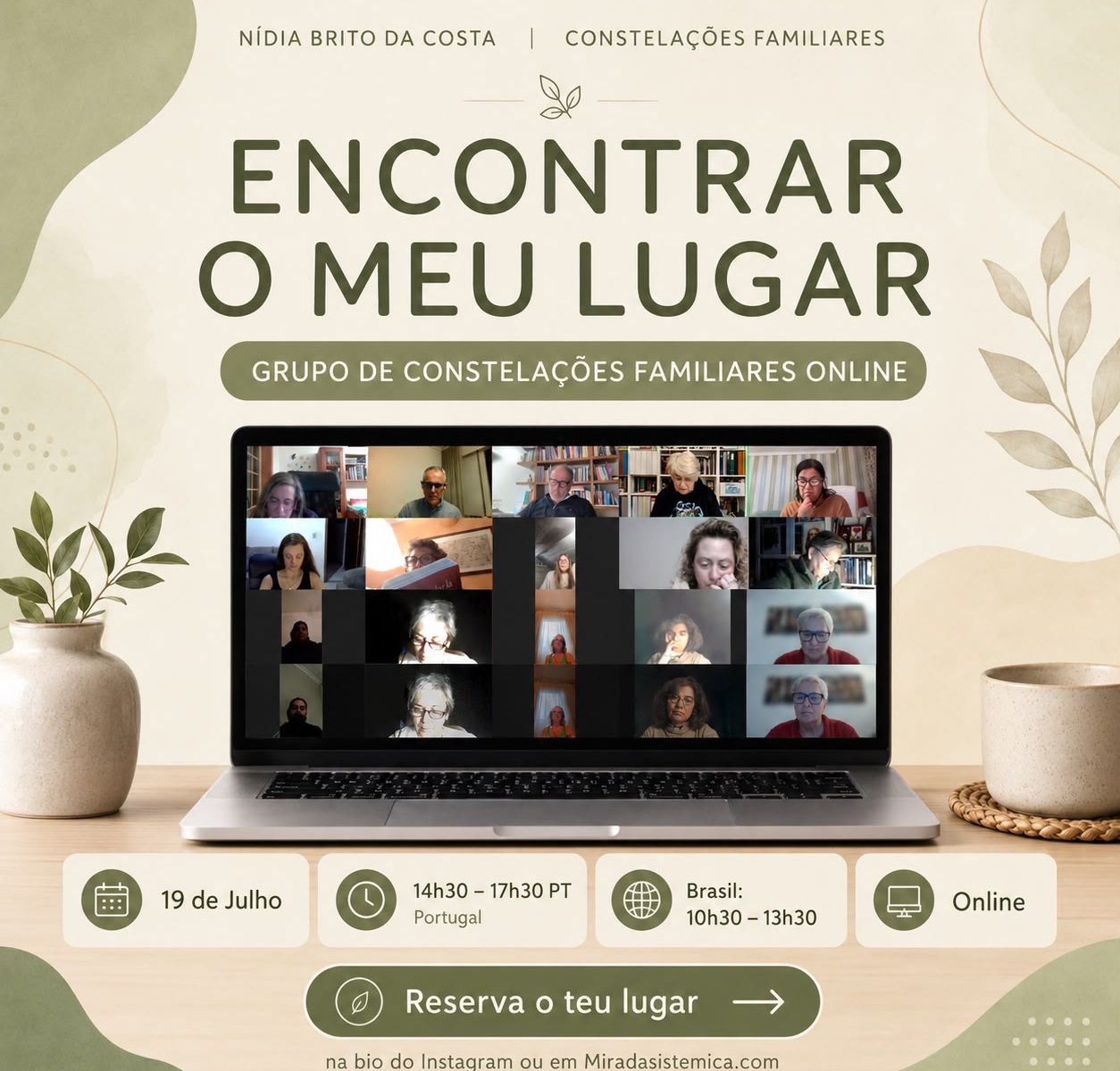 Grupo Constelaçoes familiares Online julho - Mirada Sistémica