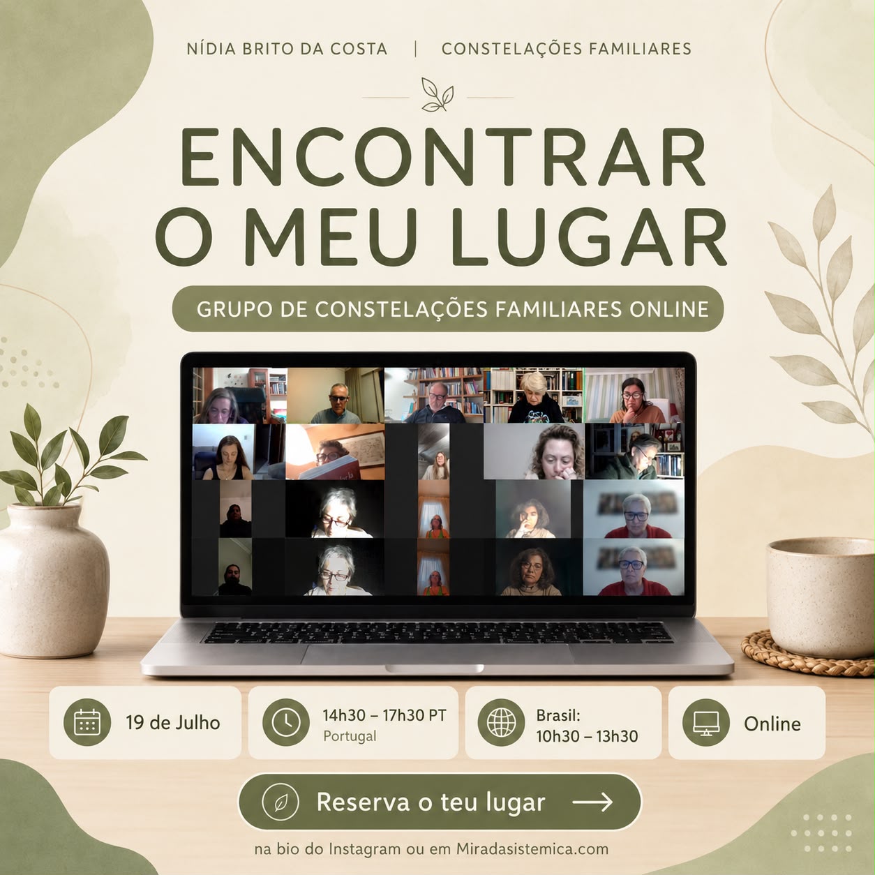 Grupo Constelaçoes familiares Online julho - Mirada Sistémica